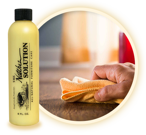 The Natchez Solution - All-Natural Furniture Care